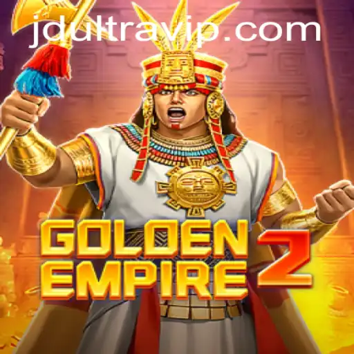 GoldenEmpire2: A Revolutionary Gaming Experience with JDultra